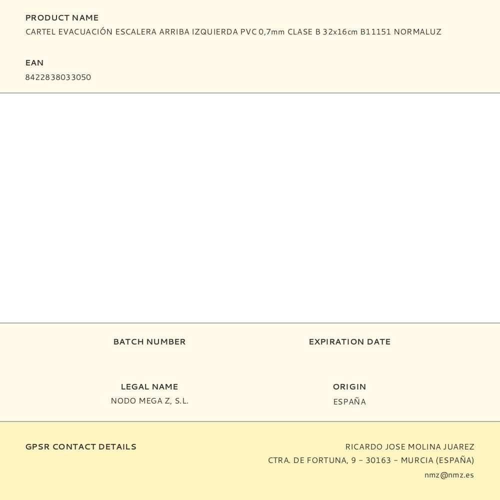 Cartel evacuación escalera arriba izquierda pvc 0,7mm clase b 32x16cm b11151 normaluz